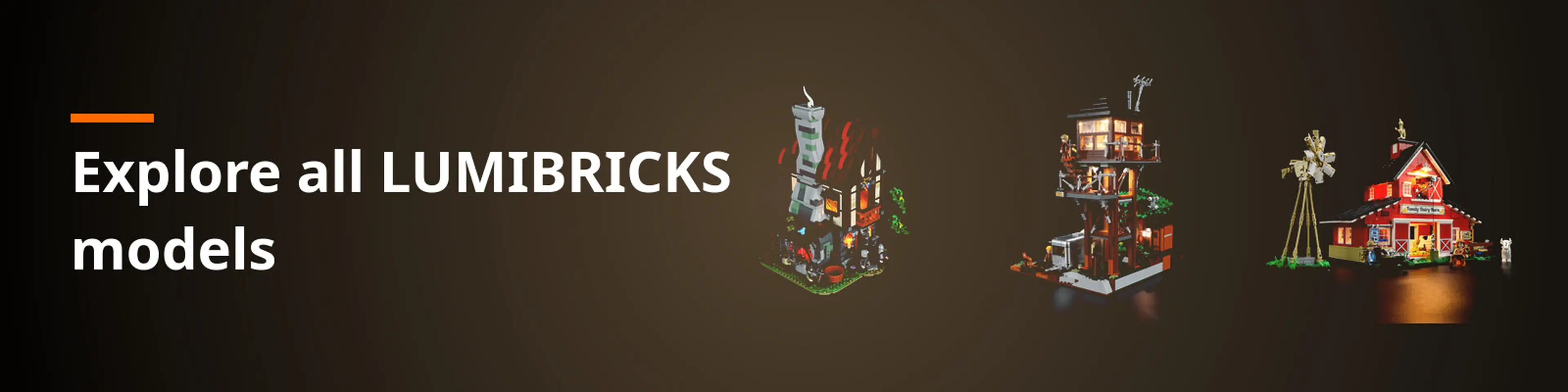 Explore all LUMIBRICKS models